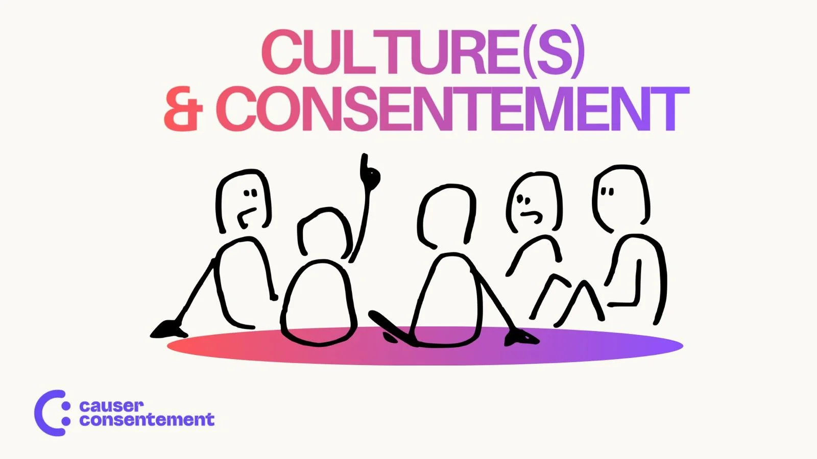 Illustration Culture(s) & Consentement par Causer Consentement